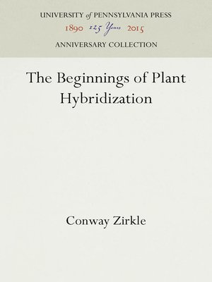 cover image of The Beginnings of Plant Hybridization